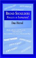 Broad Shoulders