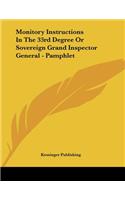 Monitory Instructions In The 33rd Degree Or Sovereign Grand Inspector General - Pamphlet