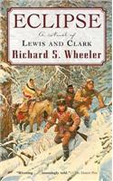 Eclipse: A Novel of Lewis and Clark