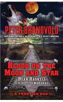 Blood on the Moon and Star