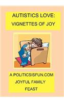 Autistics Love