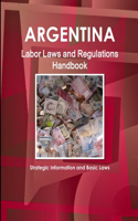 Argentina Labor Laws and Regulations Handbook