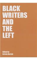 Black Writers and the Left