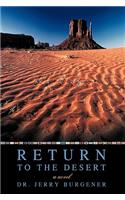 Return to the Desert