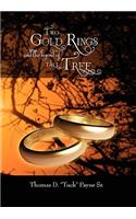 Two Gold Rings and the Legend of Tall Tree