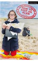 How to Keep an Alien