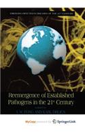 Reemergence of Established Pathogens in the 21st Century