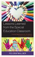 Lessons Learned from the Special Education Classroom