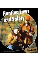 Hunting Laws and Safety