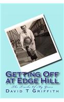Getting Off at Edge Hill - The Tracks of My Years