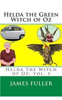 Helda the Green Witch of Oz