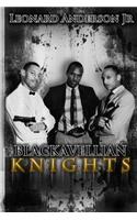 Blackavellian Knights