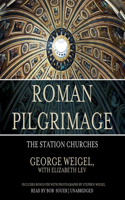 Roman Pilgrimage Lib/E
