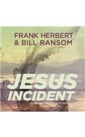 The Jesus Incident Lib/E