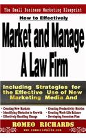 How to Effectively Market and Manage a Law Firm