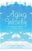 Aging Wisely