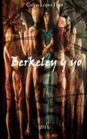 Berkeley y yo: (Spanish)