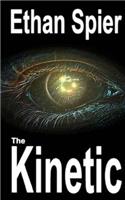 Kinetic