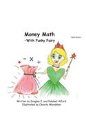 Money Math -With Funky Fairy Trade Version