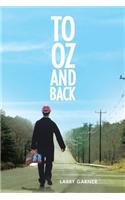 To Oz and Back