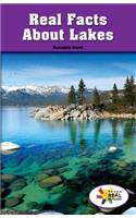 Real Facts about Lakes: (Rosen Real Readers: Stem and Steam Collection)
