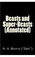 Beasts and Super-Beasts (Annotated)