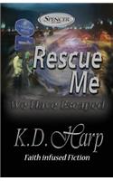 Rescue Me