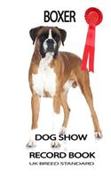 Dog Show Record Book - UK Edition