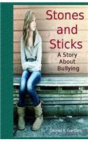 Stones and Sticks
