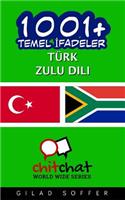 1001+ Basic Phrases Turkish - Zulu