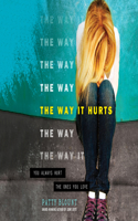 Way It Hurts