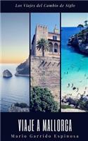 Los viajes del cambio de siglo (3). Mallorca