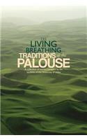 Living Breathing Traditions of the Palouse