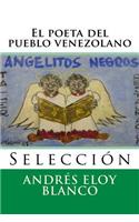 El poeta del pueblo venezolano