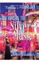 The Girl in the Silver Mask