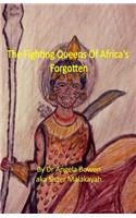 The Fighting Queens of Africa's Forgotten