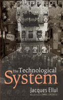 Technological System