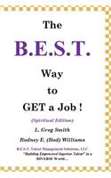 B.E.S.T. Way to Get a Job!