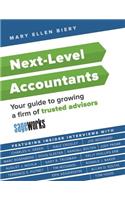 Next-Level Accountants: Your guide to growing a firm of trusted advisors