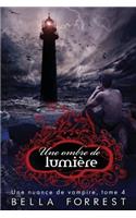 Une nuance de vampire 4: (Une Nuance de Vampire)