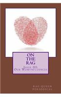 Rag Queen Periodical Issue III