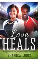 Love Heals: A Millionaire Sports African American Romance For Adults