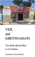 Veil and Ghetto Goats