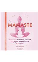 Mamaste