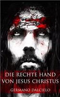 Die rechte Hand von Jesus Christus