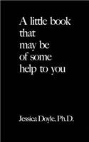 little book that may be of some help to you