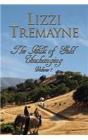 The Hills of Gold Unchanging Large Print Volume 1 Ed
