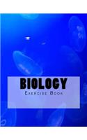 Biology Exercise Book: Exercise Book with 150 Lined Pages