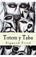 Totem y Tabu (Spanish Edition)