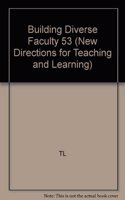 Building Diverse Faculty 53